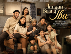 Film Jangan Buang Ibu Tembus 3 Juta Penonton, Resmi Masuk Top 3 Film Indonesia Terlaris 2026
