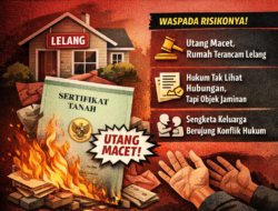 Jangan Sembarangan Jaminkan Sertifikat untuk Utang Orang Lain