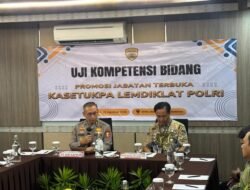 13 Perwira Bersaing Jadi Kasetukpa Lemdiklat Polri, Seleksi Masuk Uji Kompetensi Bidang