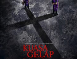 Bukan Sekadar Film Horor, Kuasa Gelap: Perjanjian Darah Angkat Kekuatan Iman dan Kasih.